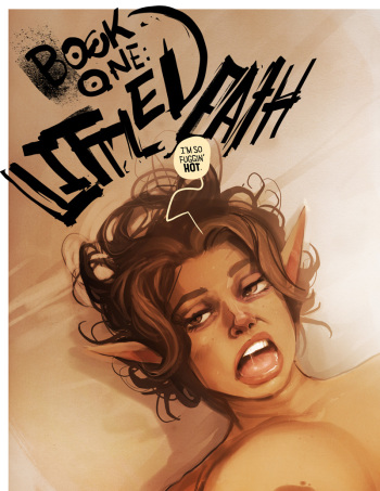 I Roved Out in Search of Truth and Love - Book 1-Little Death - Chapter 1-Happy Bitch cover