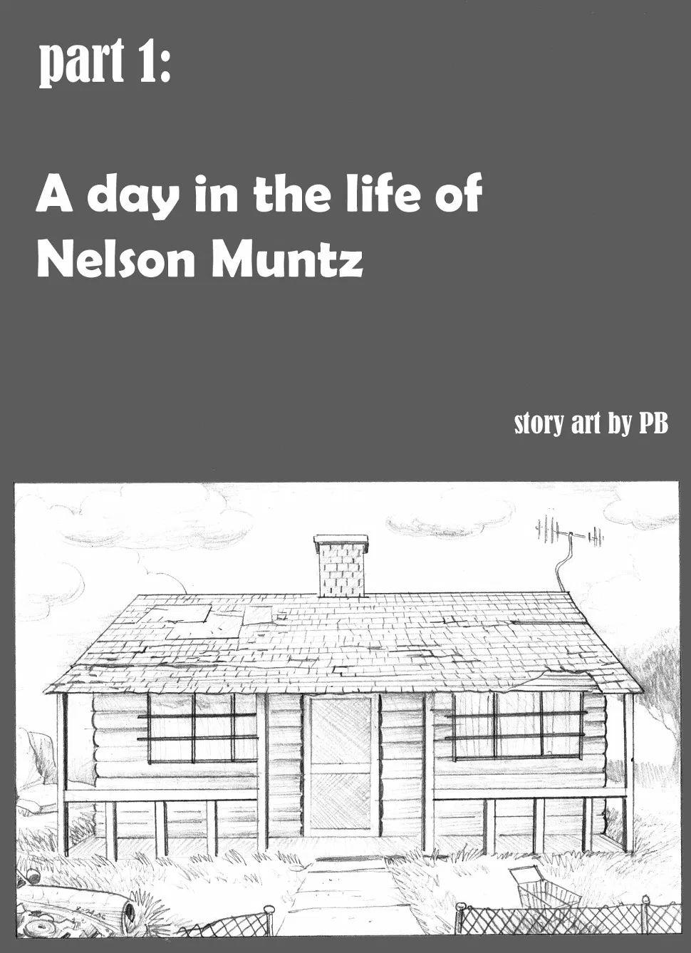 A Day In The Life Of Nelson Muntz   Story Art by PB page 1 full