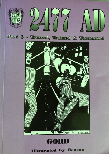House of Gord BD-017 - 2477 AD - Part 6 - Trussed, Trained and Tormented cover