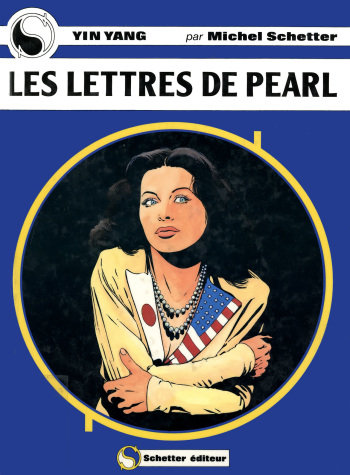 Michel Schetter - Yin Yang #1 - Les Lettres de Pearl cover