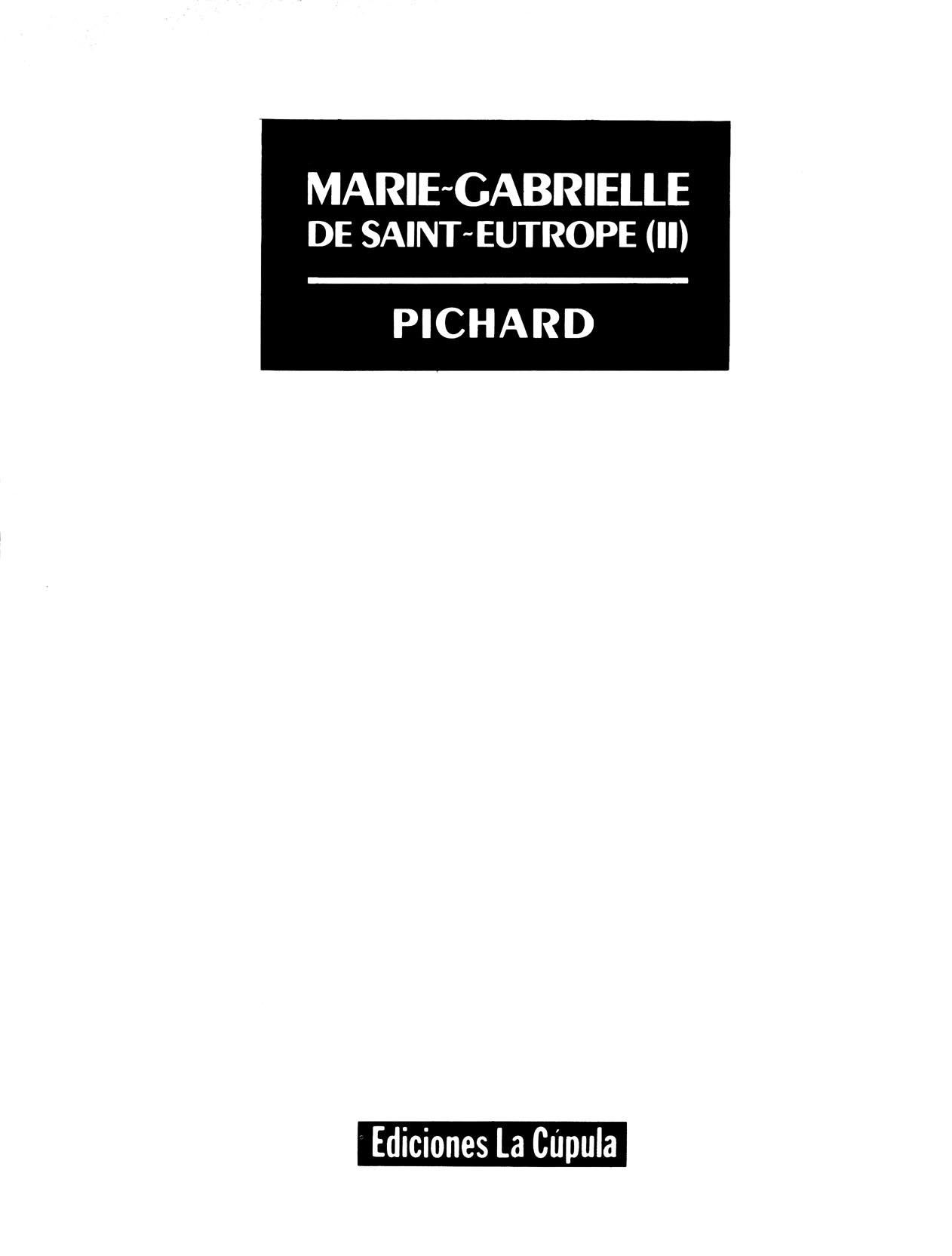 Marie-Gabrielle de Saint-Eutrope #02 page 3 full