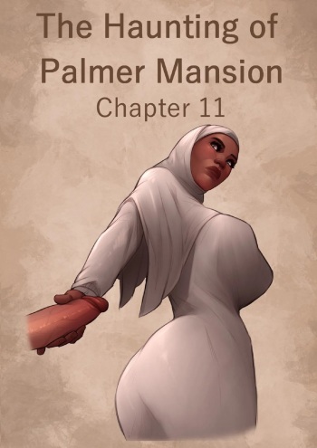 The Haunting of Palmer Mansion Chapter 11 cover