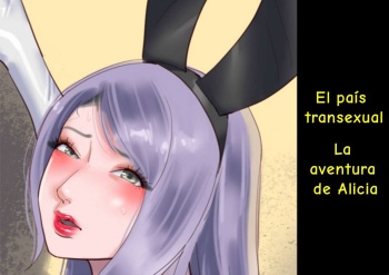 Shemale no Kuni no Alice no Bouken | El País transexual: La aventura de Alicia cover