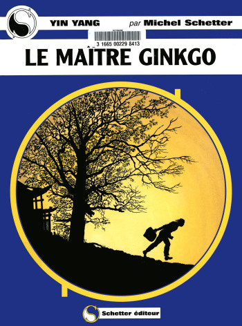 Michel Schetter - Yin Yang #6 - Le Maître Ginkgo cover