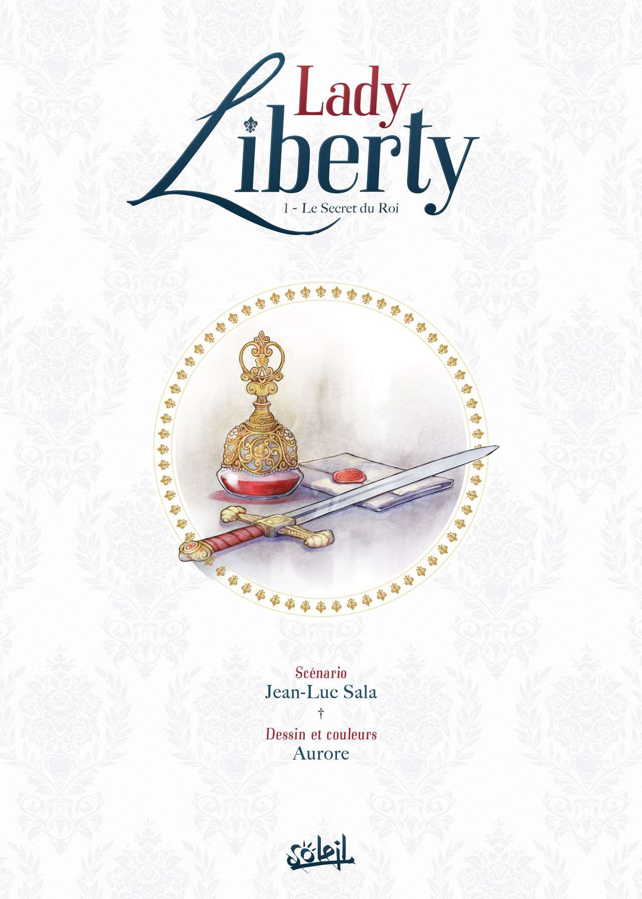 Lady Liberty Tome 1 - Le secret du roi page 2 full