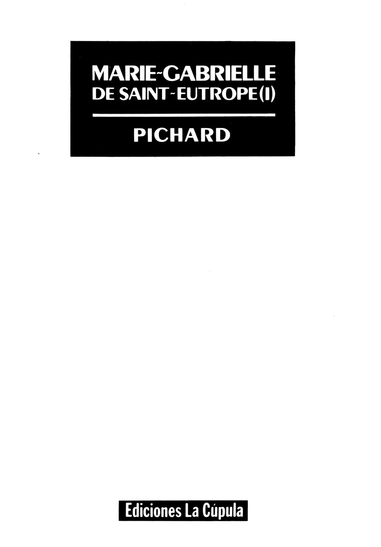 Marie-Gabrielle de Saint-Eutrope #01 page 3 full