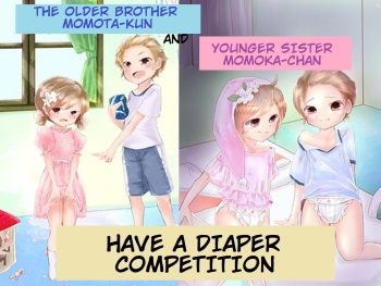 The Older Brother Momota and Little Sister Momoka Have a Diaper Competition cover