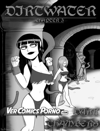 Dirtwater Ch. #3 - Dark Chambers cover