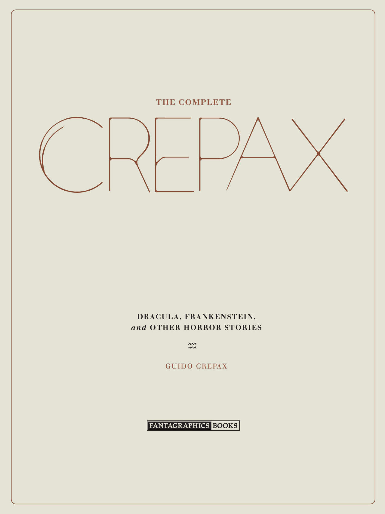 The Complete Crepax #01 : Dracula, Frankenstein, and Other Horror Stories page 4 full