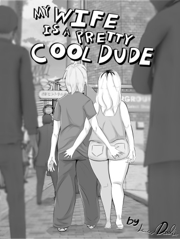 My Wife is a Pretty Cool Dude cover