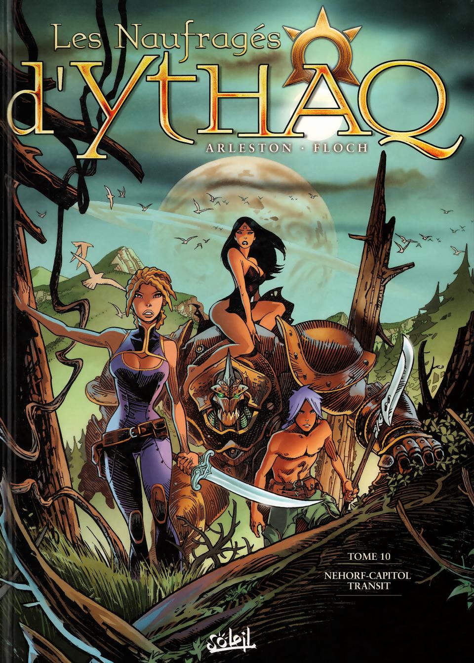 Les Naufrages d'Ythaq - Tome 10 - Nehorf-Capitol Transit page 1 full