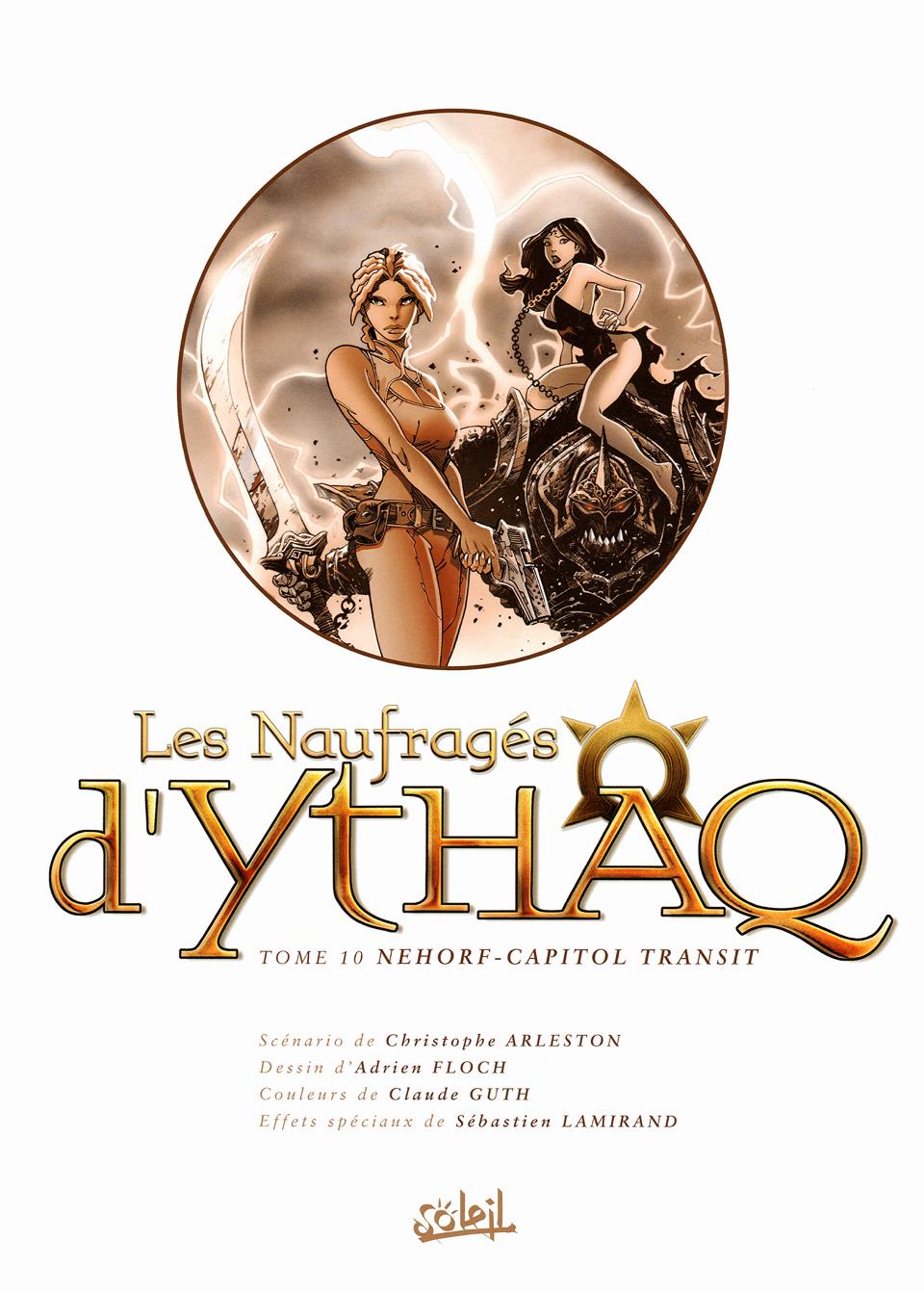 Les Naufrages d'Ythaq - Tome 10 - Nehorf-Capitol Transit page 3 full