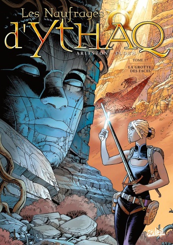 Les Naufrages d'Ythaq - T17 - La Grotte des Faces cover
