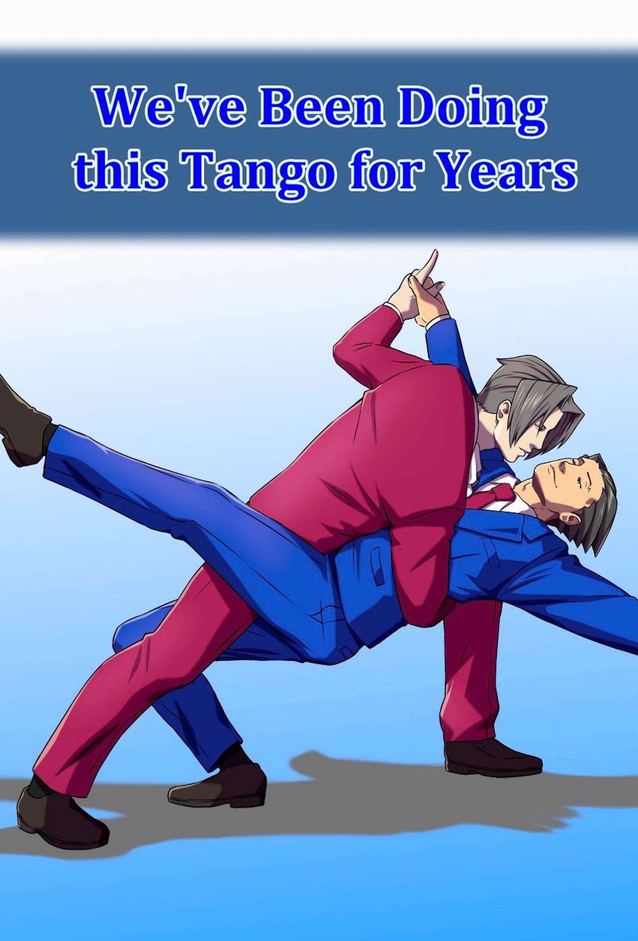 Ace Attorney: We've been doing this tango for years - Lupin Barnabi page 1 full