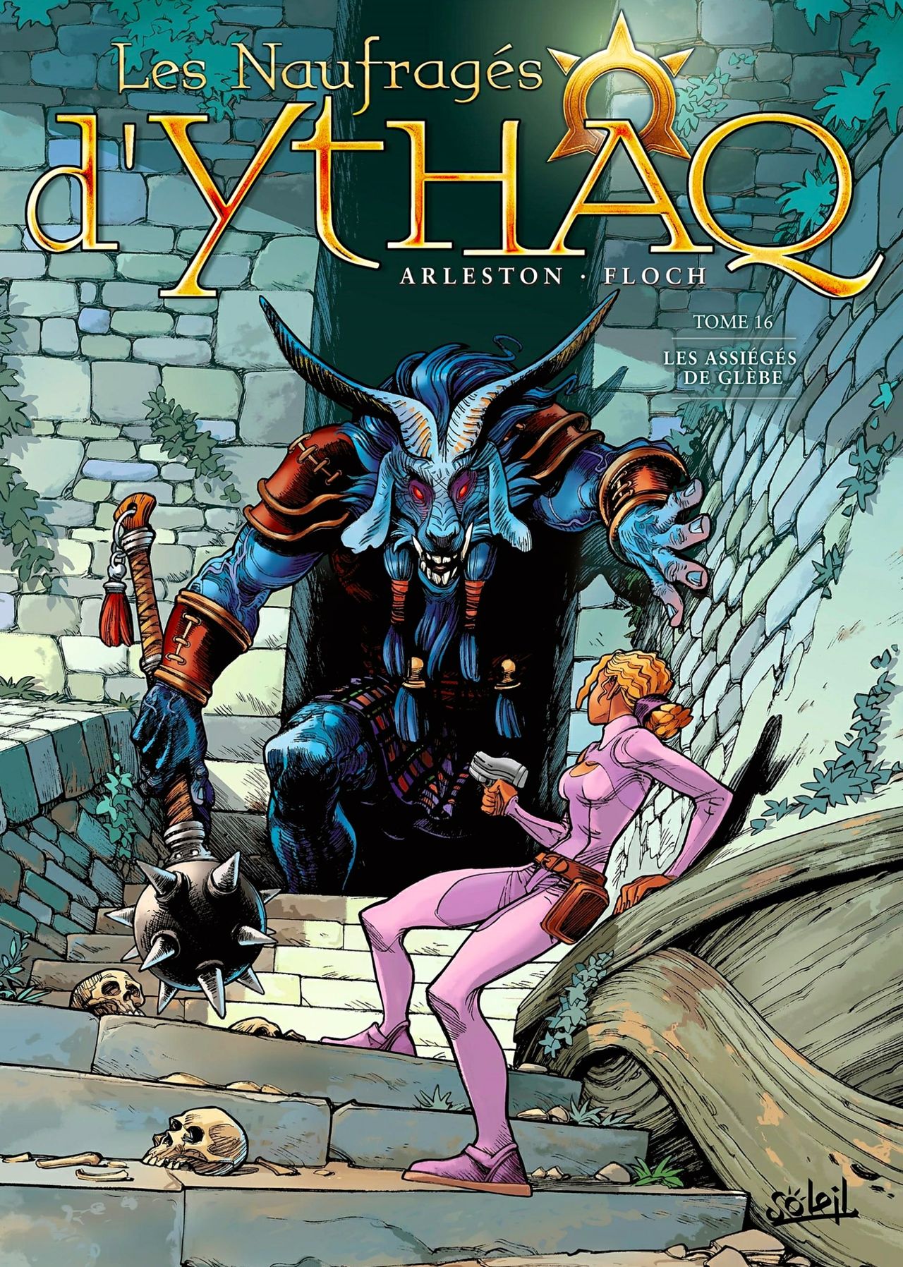 Les Naufrages d'Ythaq - T16 - Les Assiégés de Glèbe page 1 full