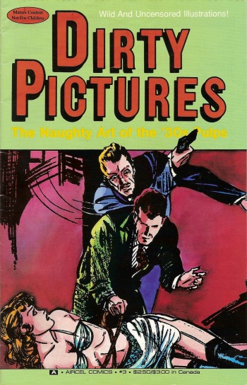 Dirty Pictures: The Naughty Art of the '30s Pulps #3 cover