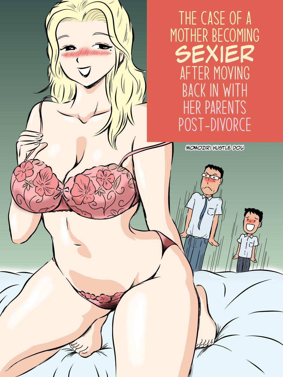 Demodori Kaa-san ga Eroku natte ita Ken | The Case Of A Mother Becoming Sexier After Moving Back In With Her Parents Post-Divorce page 1 full
