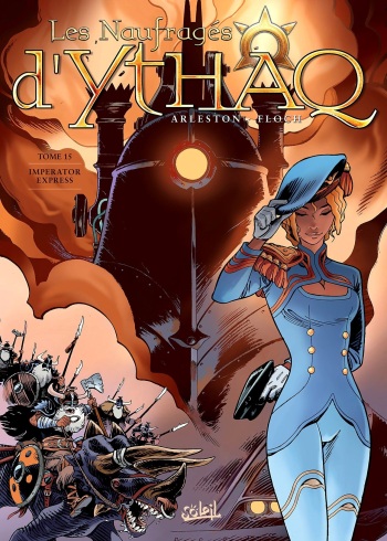 Les Naufrages d'Ythaq - T15 - Impérator Express - La Caravane de l'Etrange cover