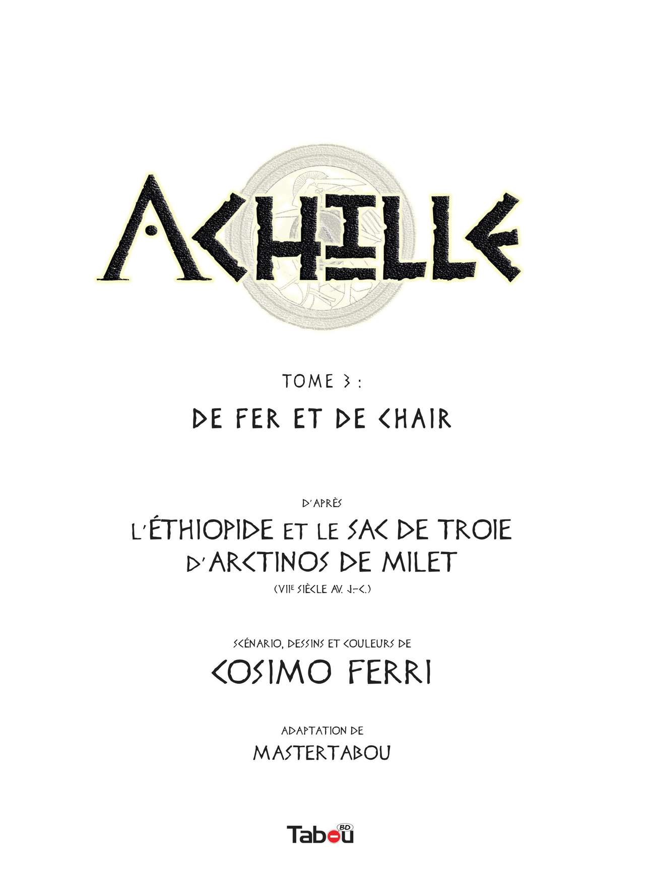 Achille 3 - De fer et de chair page 3 full