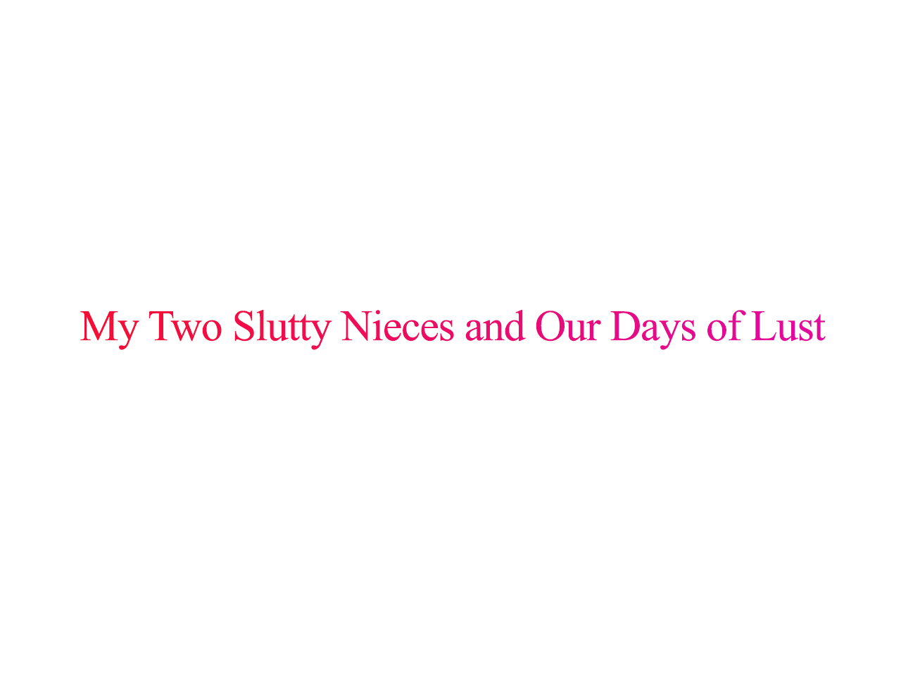 Bitch de Kyonyuu na Futago no Mei ga Oji-san to Kyoudou Seikatsu | My Two Slutty Nieces and Our Days of Lust page 2 full