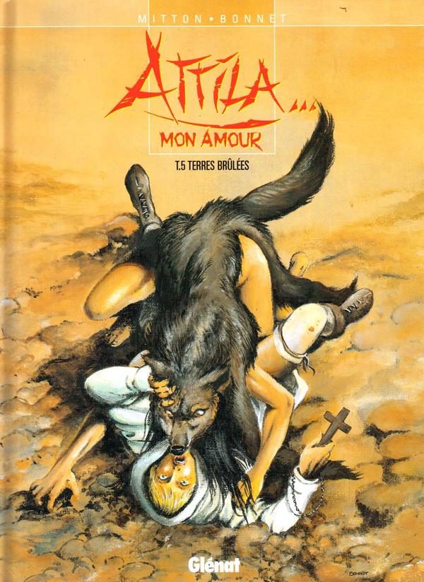 Attila mon amour 5 terres brulees page 1 full