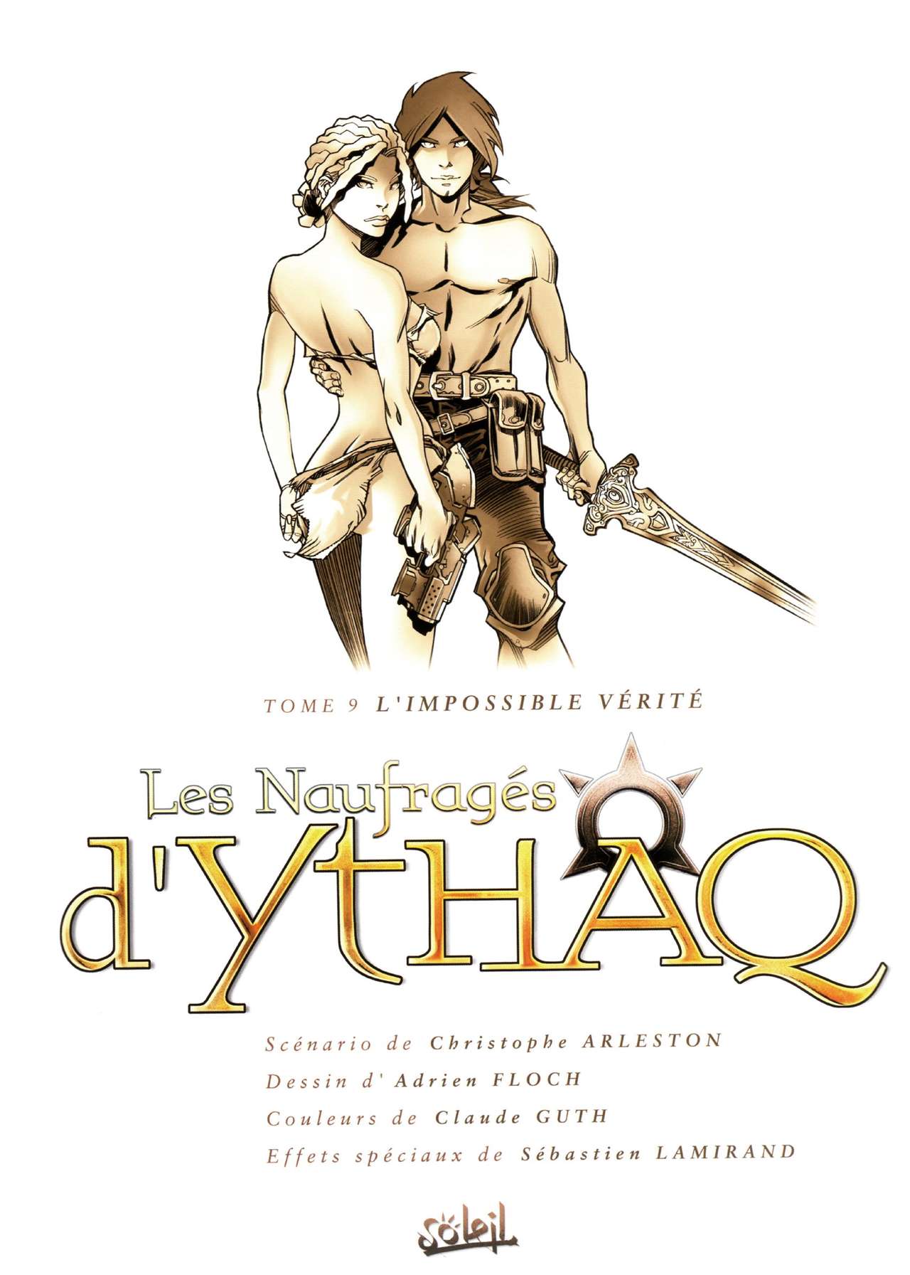 Les Naufrages d'Ythaq - Tome 09 - L'Impossible Vérité page 3 full