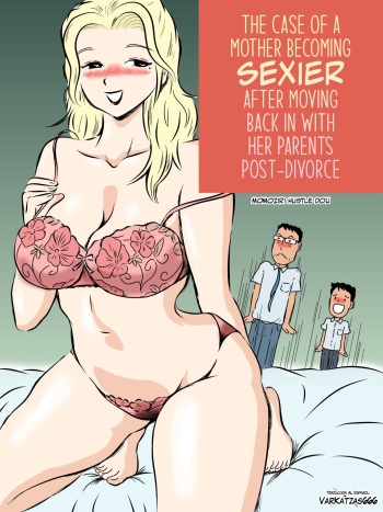 Demodori Kaa-san ga Eroku natte ita Ken | The Case Of A Mother Becoming Sexier After Moving Back In With Her Parents Post-Divorce cover