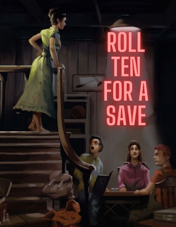 Roll Ten for a Save: Rawly Rawls Fiction cover