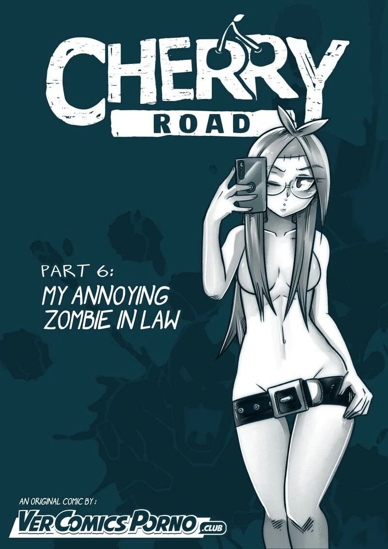 Cherry Road 6  - My Annoying Zombie-In-Law - english page 1 full