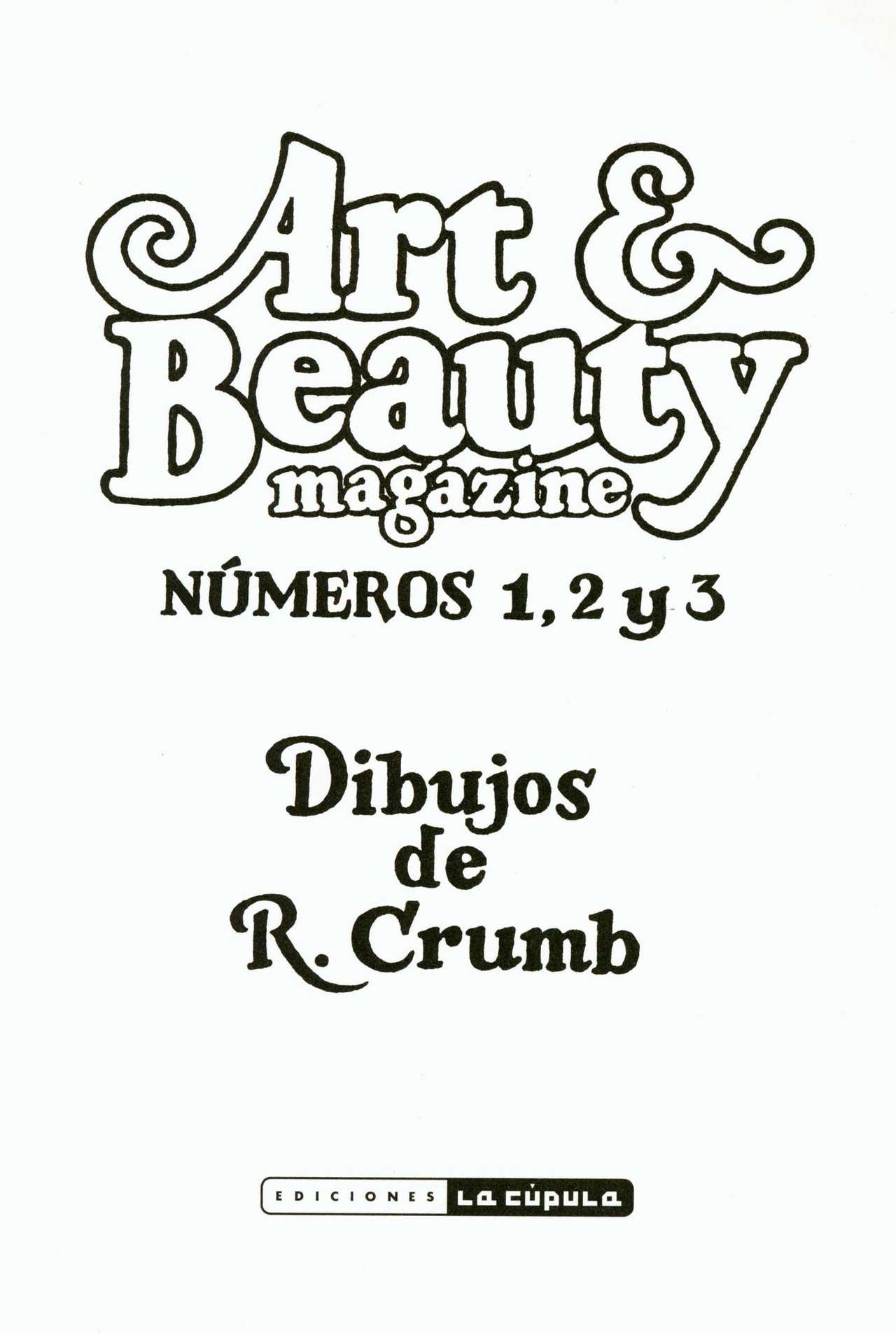 Art &amp; Beauty magazine n-1,2y3 - Dibujos de R. Crumb page 5 full
