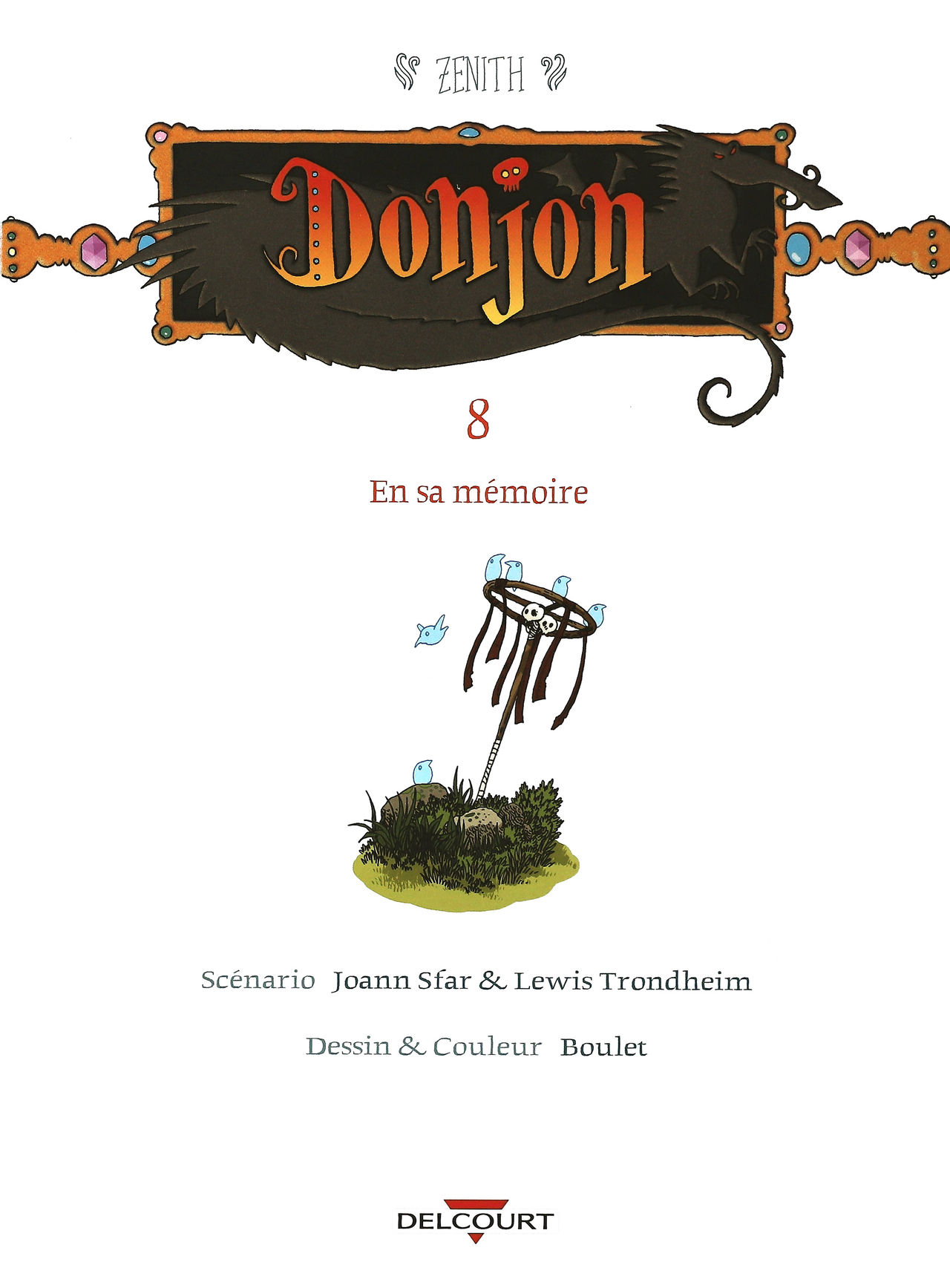 Donjon Zenith - Volume 8 - En sa mémoire... page 4 full