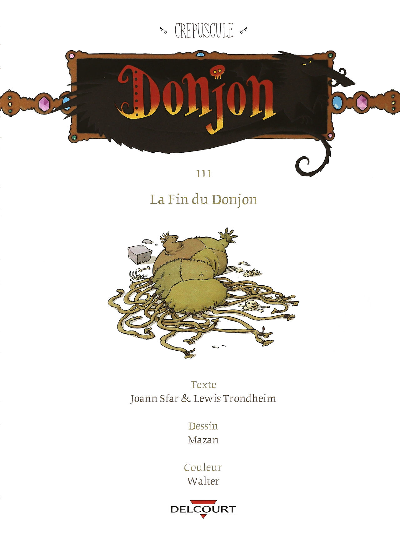 Donjon Crépuscule - Volume 8 - La Fin du Donjon page 4 full