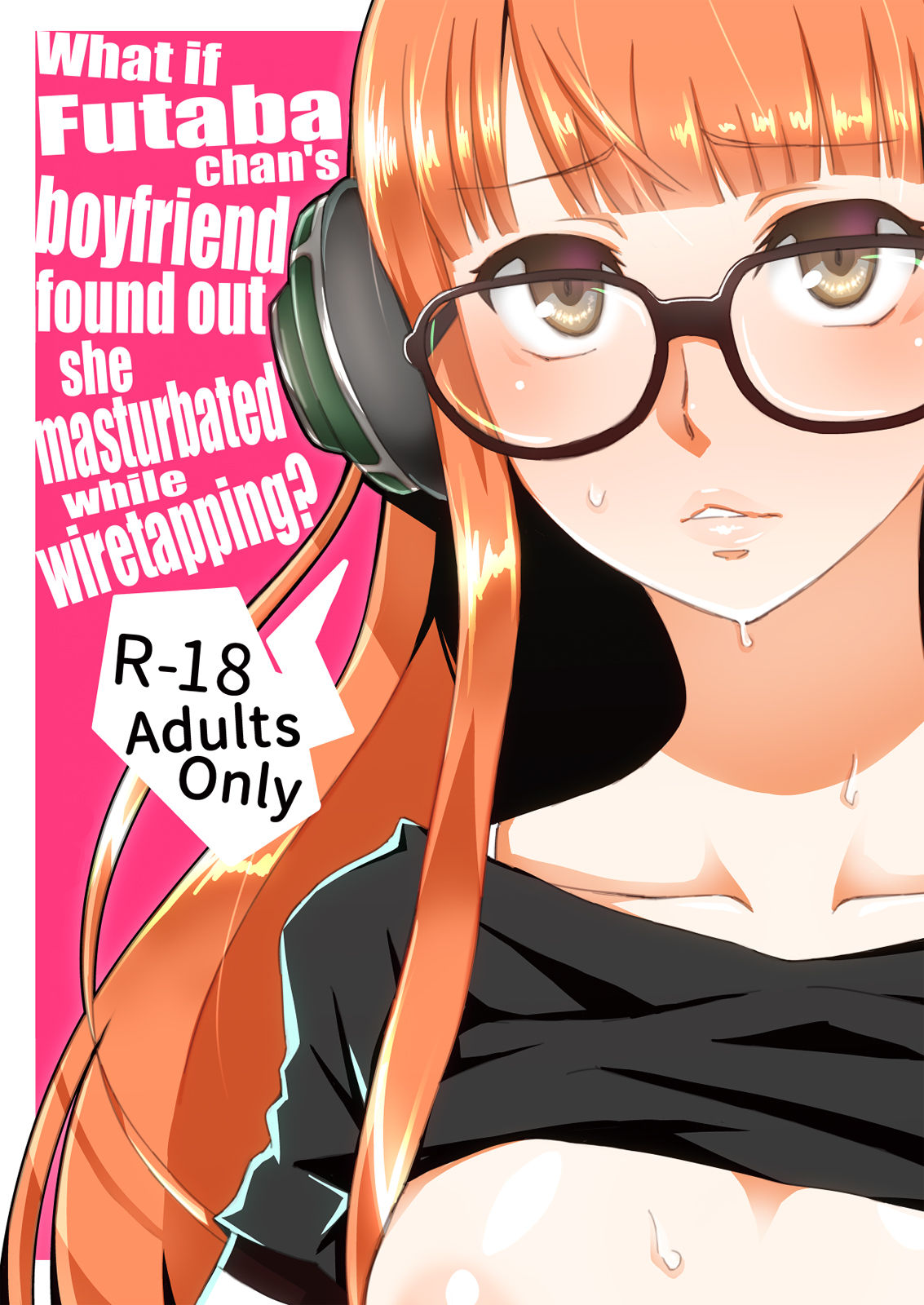 Moshi Sakura Futaba-chan ga Touchou Onanie Shiteru no ga Kareshi ni Baretara? page 1 full