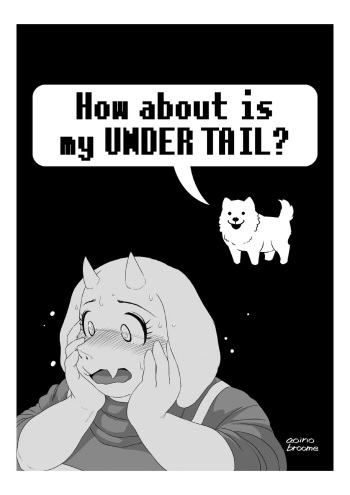 How About Is My Under Tail cover