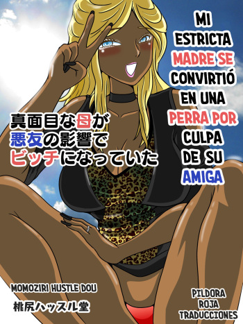 Majime na Haha ga Akuyuu no Eikyou de Bitch ni Natte ita | Mi estricta madre se convirtió en una perra por culpa de su amiga cover