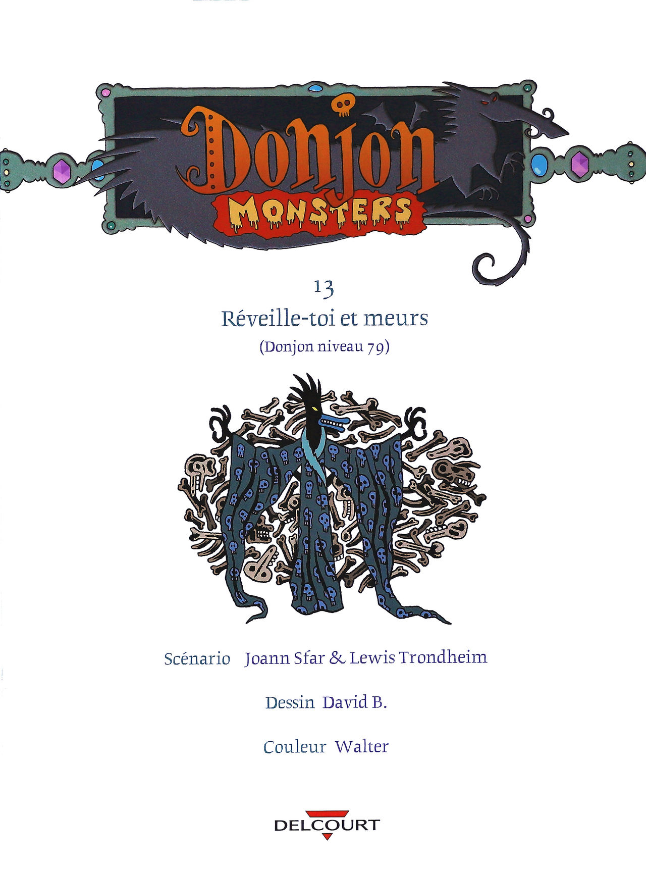 Donjon monsters - Volume 13 - Réveille-toi et meurs page 4 full