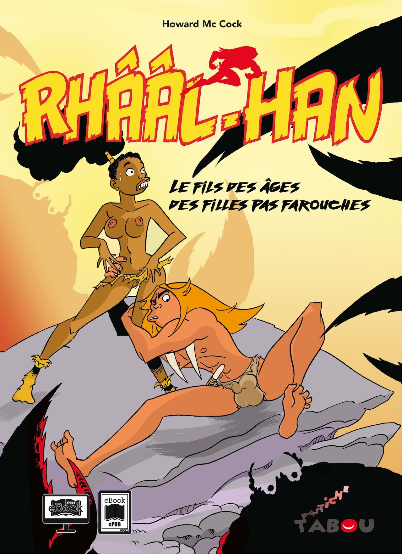 Rhââl-Han - Le fils des âges des filles pas farouches page 1 full