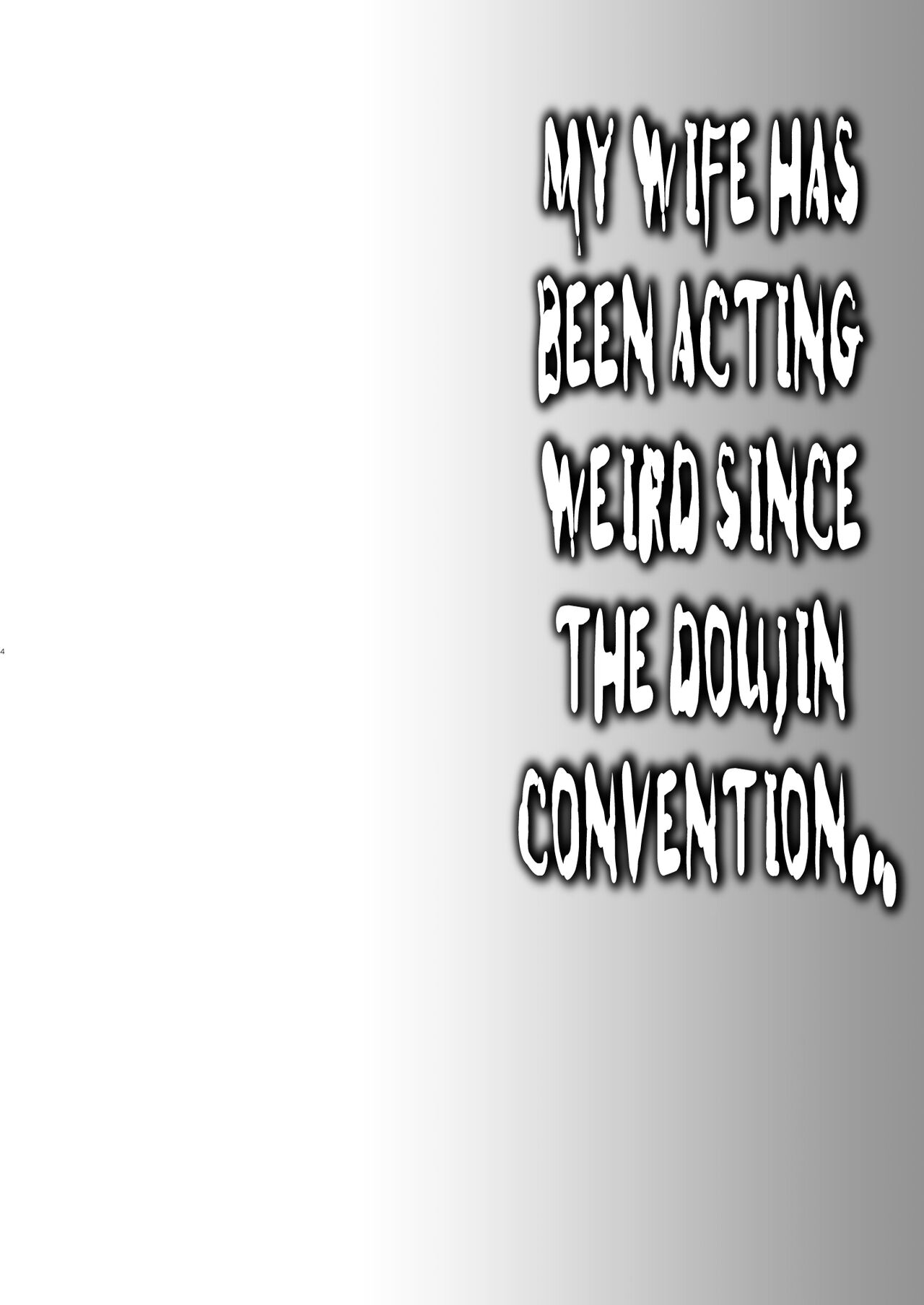 Doujin Event no Shucchou Henshuubu ni Itta Hi kara Tsuma no Yousu ga... | My wife has been acting weird since the doujin convention… page 2 full