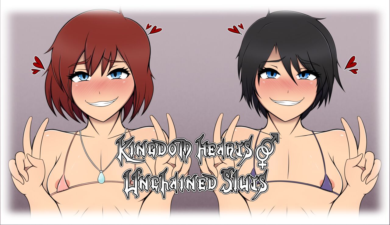 Kingdom Hearts ⚤ Unchained Sluts page 1 full
