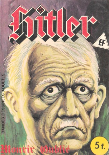 Elvifrance - Hitler - 006 - Mourir oublié cover