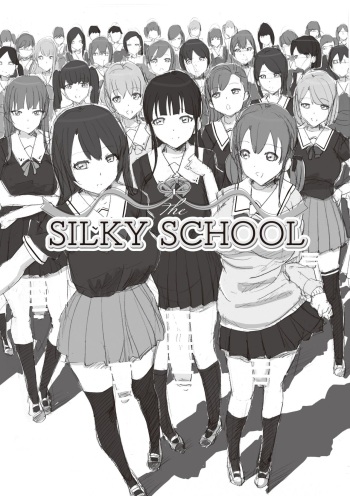 The SILKY SCHOOL cover