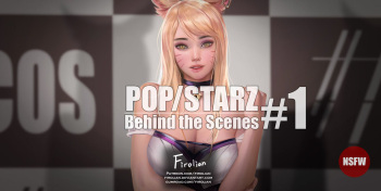 Pop Starz : Behind the Scenes Part I - Ahri cover