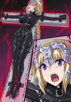 [Ribimura] Jeanne's crucifixion restraint (Fate Apocrypha , Fate Grand Order)
