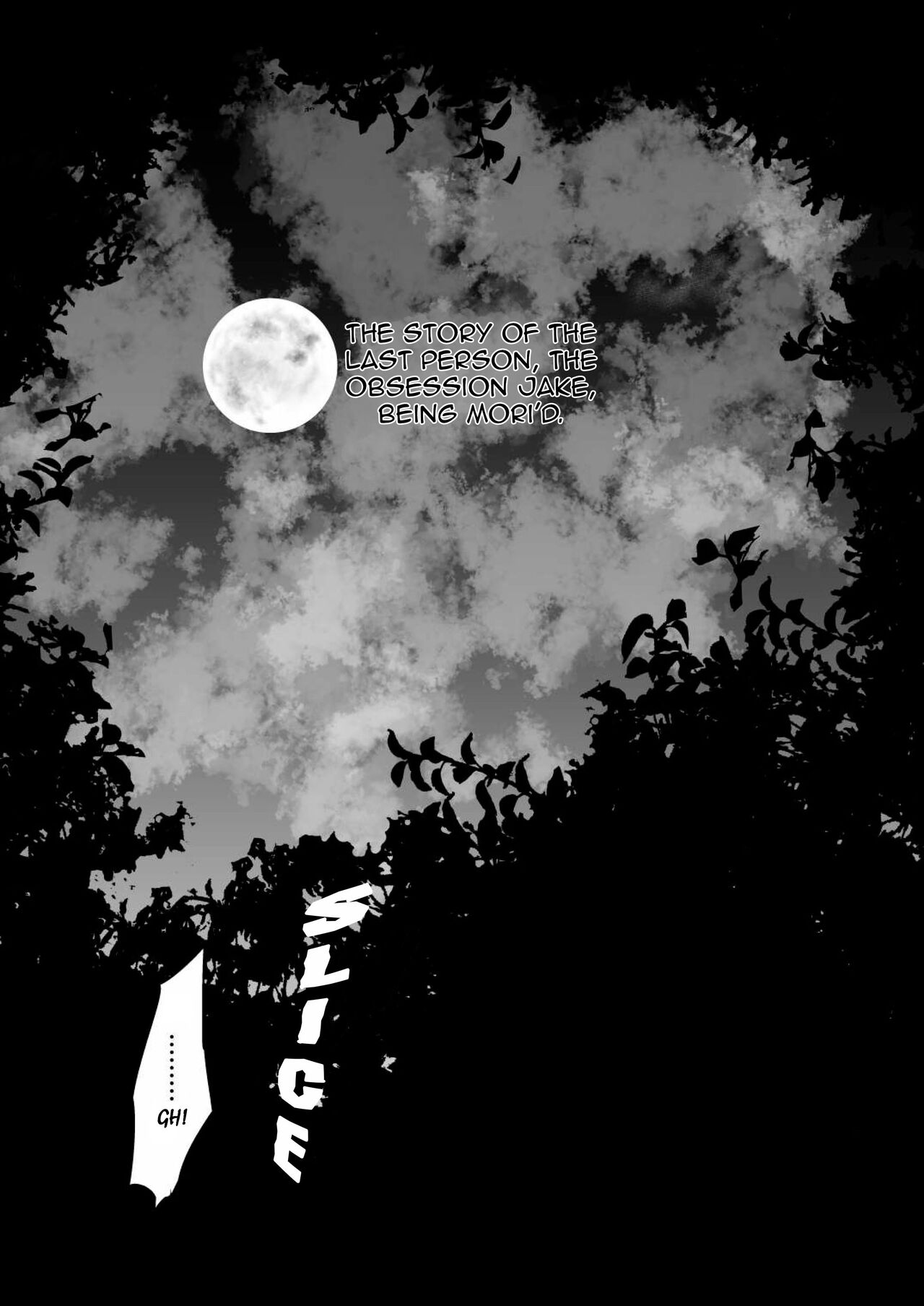The Story Of the Last Person, the Obsession Jake, Being Mori'd page 3 full