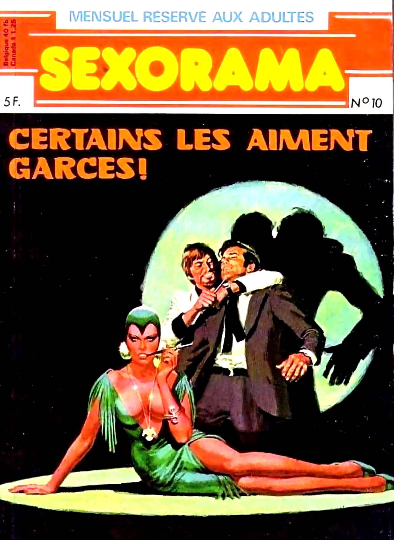 Sexorama 010 - Certains les aiment garces page 1 full
