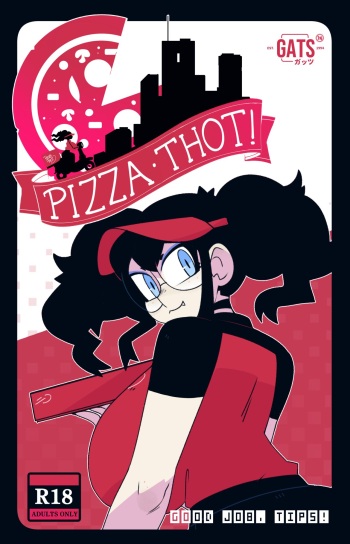Pizza Thot - Good Job Tips! cover