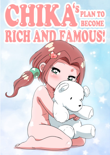 Chika's Plan to Become Rich and Famous! cover